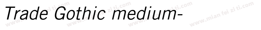 Trade Gothic medium字体转换